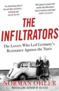 Kniha: Infiltrators (Norman Ohler). Atlantic Books, 2021 Kniha: Infiltrators (Norman Ohler). Atlantic Books, 2021
