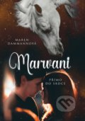 Kniha: Marwani (Maren Dammann). CPRESS, 2021 Kniha: Marwani (Maren Dammann). CPRESS, 2021