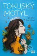 Kniha: Tokijský motýl (Emiko Jean). CooBoo CZ, 2021 Kniha: Tokijský motýl (Emiko Jean). CooBoo CZ, 2021