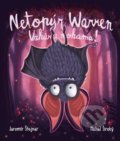 Kniha: Netopýr Warren - Vzhůru nohama! (Jaromír Štejnar a Michal Široký). THE WRR, 2021 Kniha: Netopýr Warren - Vzhůru nohama! (Jaromír Štejnar a Michal Široký). THE WRR, 2021