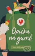 Kniha: Opička na gumě (Eva Střihavková). Motto, 2021 Kniha: Opička na gumě (Eva Střihavková). Motto, 2021