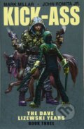 Kniha: Kick-Ass: The Dave Lizewski Years Book Three (Mark Millar), 2018 Kniha: Kick-Ass: The Dave Lizewski Years Book Three (Mark Millar), 2018
