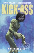 Kniha: Kick-Ass: The New Girl 1 (Mark Millar), 2018 Kniha: Kick-Ass: The New Girl 1 (Mark Millar), 2018
