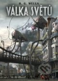 Kniha: Válka světů (Herbert George Wells). Triton, 2021 Kniha: Válka světů (Herbert George Wells). Triton, 2021