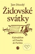 Kniha: Židovské svátky (Jan Divecký). P3K, 2021 Kniha: Židovské svátky (Jan Divecký). P3K, 2021