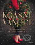 Kniha: Krásné Vánoce (Svatava Vašková). Nakladatelství Fragment, 2021 Kniha: Krásné Vánoce (Svatava Vašková). Nakladatelství Fragment, 2021