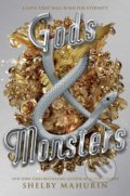 Kniha: Gods and Monsters (Shelby Mahurin). HarperCollins, 2021 Kniha: Gods and Monsters (Shelby Mahurin). HarperCollins, 2021