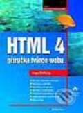 Kniha: HTML 4 (Ingo Dellwig). Grada, 2002 Kniha: HTML 4 (Ingo Dellwig). Grada, 2002