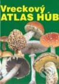 Kniha: Vreckový atlas húb (Miroslav Smotlacha). Cesty, 2002 Kniha: Vreckový atlas húb (Miroslav Smotlacha). Cesty, 2002