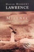 Kniha: Milenec lady Chatterleyovej (David Herbert Lawrence). Slovart, 2002 Kniha: Milenec lady Chatterleyovej (David Herbert Lawrence). Slovart, 2002
