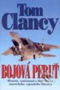 Kniha: Bojová peruť (Tom Clancy). BB/art, 2002 Kniha: Bojová peruť (Tom Clancy). BB/art, 2002