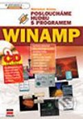 Kniha: Posloucháme hudbu s programem Winamp (Miroslav Klíma). Computer Press, 2002 Kniha: Posloucháme hudbu s programem Winamp (Miroslav Klíma). Computer Press, 2002