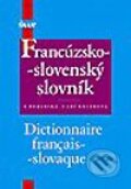 Kniha: Francúzsko-slovenský slovník (Viera Gründlerová a Emília Porubská), 2002 Kniha: Francúzsko-slovenský slovník (Viera Gründlerová a Emília Porubská), 2002