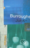 Kniha: Junky (William S. Burroughs). Penguin Books, 1999 Kniha: Junky (William S. Burroughs). Penguin Books, 1999
