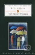 Kniha: Ten Short Stories (Roald Dahl). Penguin Books, 2000 Kniha: Ten Short Stories (Roald Dahl). Penguin Books, 2000