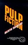 Kniha: Pulp Fiction (Quentin Tarantino). Faber and Faber, 1994 Kniha: Pulp Fiction (Quentin Tarantino). Faber and Faber, 1994