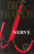 Kniha: Nerve (Dick Francis). Pan Books, 1990 Kniha: Nerve (Dick Francis). Pan Books, 1990