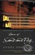 Kniha: House of Sand and Fog (Andre Dubus). Vintage, 2000 Kniha: House of Sand and Fog (Andre Dubus). Vintage, 2000
