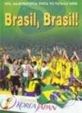 Kniha: Brasil, Brasil! (Marcel Merčiak). Star Press, 2002 Kniha: Brasil, Brasil! (Marcel Merčiak). Star Press, 2002