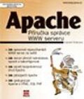 Kniha: Apache - příručka správce WWW serveru (Vlastimil Pošmura). Computer Press, 2002 Kniha: Apache - příručka správce WWW serveru (Vlastimil Pošmura). Computer Press, 2002