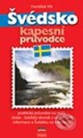 Kniha: Švédsko - Kapesní průvodce (František Vlk). Computer Press, 2002 Kniha: Švédsko - Kapesní průvodce (František Vlk). Computer Press, 2002
