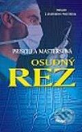 Kniha: Osudný rez (Priscilla Mastersová), 2002 Kniha: Osudný rez (Priscilla Mastersová), 2002