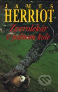 Kniha: Zverolekár v jednom kole (James Herriot). Slovenský spisovateľ, 2002 Kniha: Zverolekár v jednom kole (James Herriot). Slovenský spisovateľ, 2002