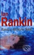 Rakvy z Arthur´s Seat - Ian Rankin