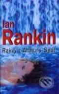 Kniha: Rakvy z Arthur´s Seat (Ian Rankin). Cesty Kniha: Rakvy z Arthur´s Seat (Ian Rankin). Cesty