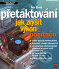 Kniha: Přetaktování (Petr Broža). Computer Press, 2002 Kniha: Přetaktování (Petr Broža). Computer Press, 2002