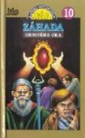 Kniha: Traja pátrači 10 - Záhada ohnivého oka (Robert Arthur), 2002 Kniha: Traja pátrači 10 - Záhada ohnivého oka (Robert Arthur), 2002
