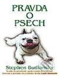 Kniha: Pravda o psech (Stephen Budiansky). Columbus, 2000 Kniha: Pravda o psech (Stephen Budiansky). Columbus, 2000