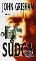 Kniha: Sudca (John Grisham). Ikar, 2002 Kniha: Sudca (John Grisham). Ikar, 2002