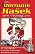 Kniha: Dominik Hašek Cesta za Stanley Cupem (Jiří Lacina a Jirka G. Novák). Computer Press, 2002 Kniha: Dominik Hašek Cesta za Stanley Cupem (Jiří Lacina a Jirka G. Novák). Computer Press, 2002
