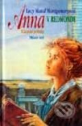 Kniha: Anna v Redmonde (Lucy Maud Montgomery), 2002 Kniha: Anna v Redmonde (Lucy Maud Montgomery), 2002
