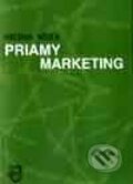 Kniha: Priamy marketing (Helena Nízka). Wolters Kluwer (Iura Edition), 2002 Kniha: Priamy marketing (Helena Nízka). Wolters Kluwer (Iura Edition), 2002
