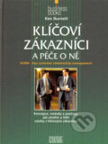 Kniha: Klíčoví zákazníci a péče o ně (Ken Burnett). Computer Press, 2002 Kniha: Klíčoví zákazníci a péče o ně (Ken Burnett). Computer Press, 2002