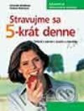 Kniha: Stravujme sa 5-krát denne (Franziska Schenková a Friedrich Bohlmann). Ikar, 2002 Kniha: Stravujme sa 5-krát denne (Franziska Schenková a Friedrich Bohlmann). Ikar, 2002