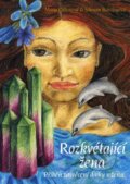 Kniha: Rozkvétající žena (Mary Dillonová a Shinan Barclayová). DharmaGaia, 2006 Kniha: Rozkvétající žena (Mary Dillonová a Shinan Barclayová). DharmaGaia, 2006