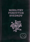 Kniha: Modlitby Pánových svedkov (Tranoscius). Tranoscius, 2011 Kniha: Modlitby Pánových svedkov (Tranoscius). Tranoscius, 2011