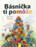 Kniha: Básnička ti pomôže (Daniel Hevier), 2011 Kniha: Básnička ti pomôže (Daniel Hevier), 2011