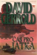 Kniha: Čas pro jatka (David Gerrold). Classic, 2008 Kniha: Čas pro jatka (David Gerrold). Classic, 2008