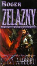 Kniha: Stíny Amberu (Roger Zelazny). Classic, 2009 Kniha: Stíny Amberu (Roger Zelazny). Classic, 2009