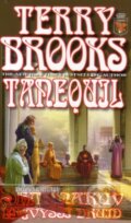 Kniha: Tanequil (Terry Brooks). Classic, 2008 Kniha: Tanequil (Terry Brooks). Classic, 2008