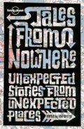 Kniha: Tales from Nowhere (Don George). Lonely Planet, 2011 Kniha: Tales from Nowhere (Don George). Lonely Planet, 2011