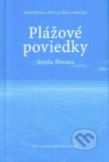 Kniha: Plážové poviedky Sinišu Novaca (Pero Le Kvet a Remi Kloos). Miloš Prekop - AND, 2011 Kniha: Plážové poviedky Sinišu Novaca (Pero Le Kvet a Remi Kloos). Miloš Prekop - AND, 2011