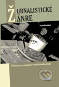 Kniha: Žurnalistické žánre (Terézia Rončáková). Verbum, 2011 Kniha: Žurnalistické žánre (Terézia Rončáková). Verbum, 2011