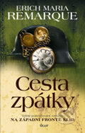 Kniha: Cesta zpátky (Erich Maria Remarque). Ikar CZ, 2011 Kniha: Cesta zpátky (Erich Maria Remarque). Ikar CZ, 2011