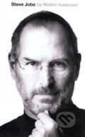 Kniha: Steve Jobs (Walter Isaacson), 2011 Kniha: Steve Jobs (Walter Isaacson), 2011