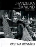 Kniha: Past na rovníku (Jiří Hanzelka a Miroslav Zikmund). LIVINGSTONE s.r.o., 2009 Kniha: Past na rovníku (Jiří Hanzelka a Miroslav Zikmund). LIVINGSTONE s.r.o., 2009